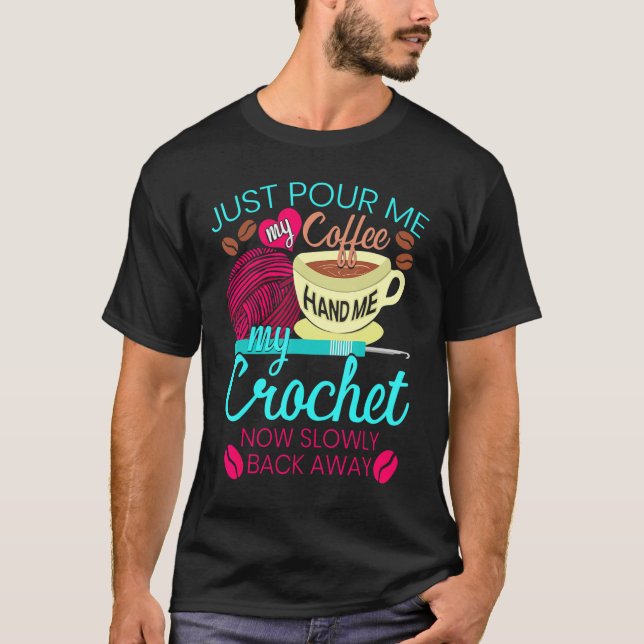 Camiseta Crochet Hooks Café Crocheting Yarn Knitting (Frente)