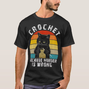 Camiseta Crochet Porque Assassinato é Gato Engraçado Erra