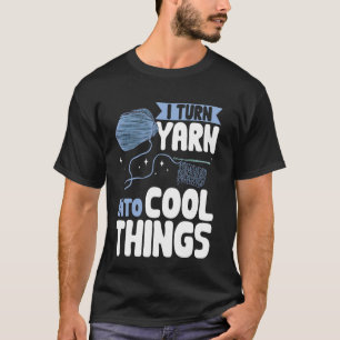 Camiseta Crocheting Eu Transformo Fios Em Coisas Legal Croc