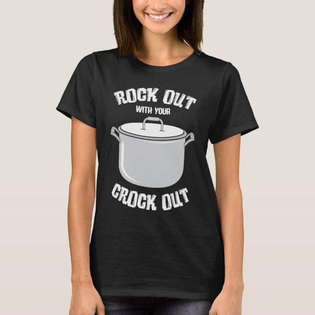 Camiseta crock pot text  pressure cooker  cooking fun (Frente)