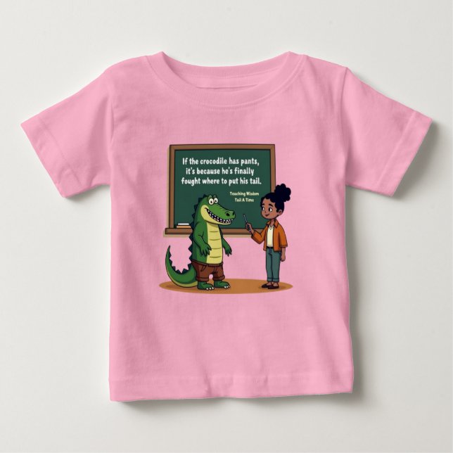 Camiseta Crocodile Pants Pun | Funny Teacher Wisdom  (Frente)