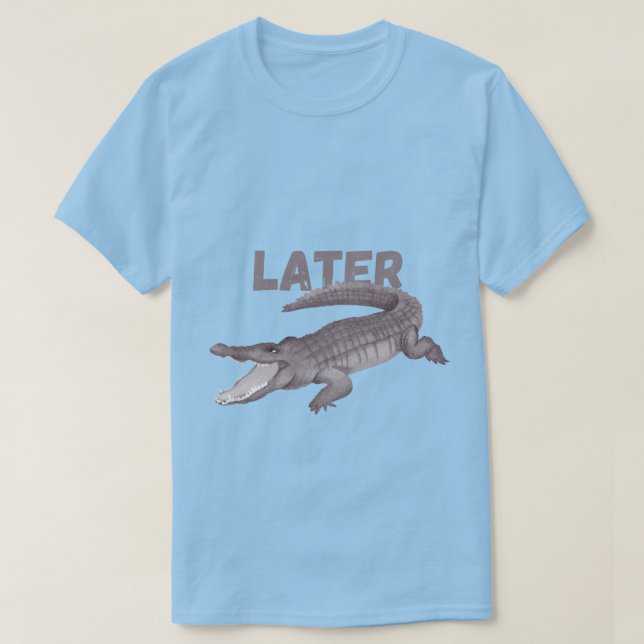 Camiseta crocodilo engraçado mais tarde diversão mãe design (Frente do Design)