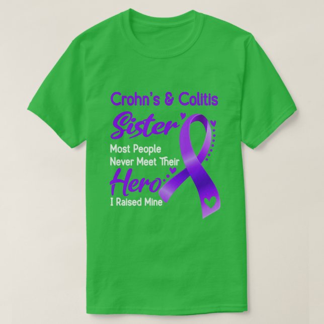 Camiseta Crohns Colitis Irmã A Maioria Das Pessoas Nunca En (Frente do Design)