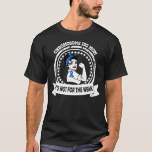Camiseta Cromossomo 15q Sensibilização Mãe Não é para o Wea