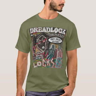 CAMISETA CRÔNICAS DE DREADLOCK MOVIMENTO ANTIDREAD