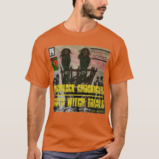 CAMISETA CRÔNICAS DOS DREADLOCKS JULGAMENTOS DE BRUXAS RAST