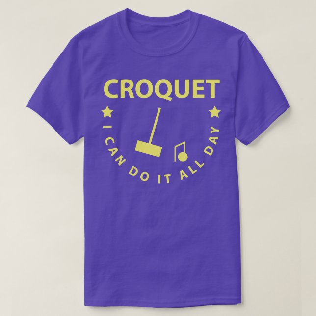 Camiseta Croquet Eu Posso Fazer Isso O Dia Todo (Frente do Design)