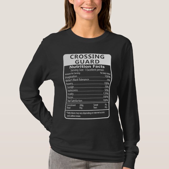 Camiseta Crossing Guard Nutrition Facts Sarcastic (Frente)