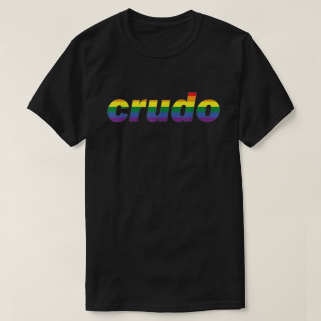 Camiseta Crudo Espanhol Lgbt Orgulho gay   (Frente do Design)