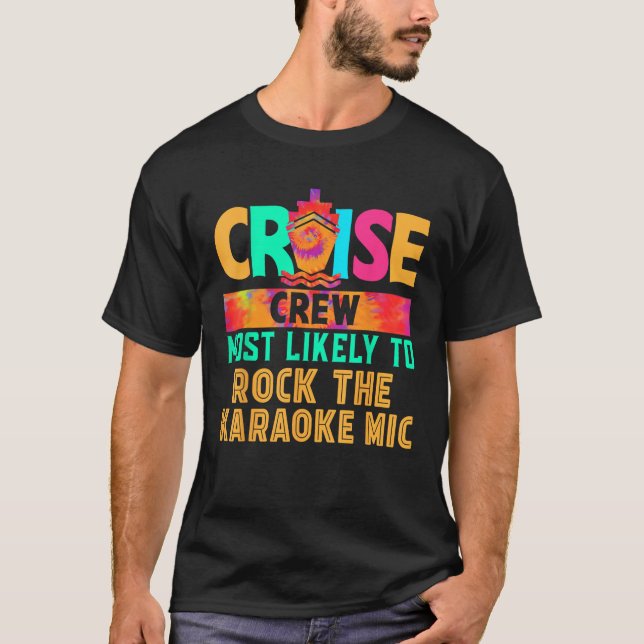 Camiseta Cruise Crew Most Likely to Rock The Karaoke Mic Hi (Frente)