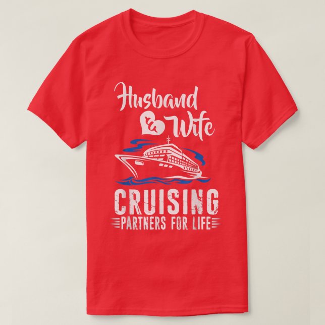 Camiseta Cruise Husband e Wife Cruising Partners for Life (Frente do Design)