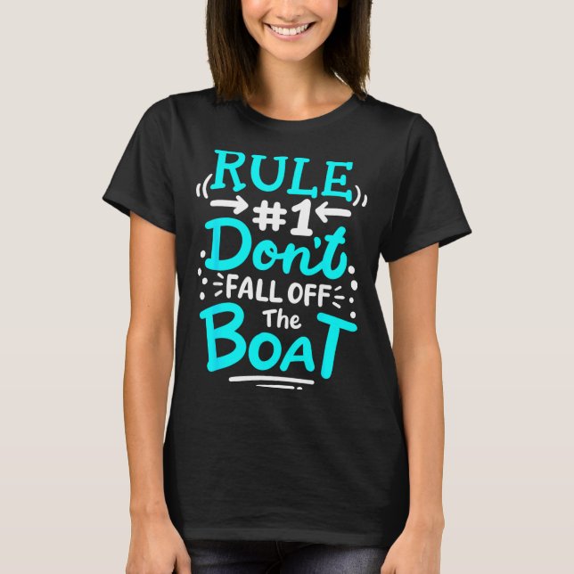 Camiseta Cruise Rule #1 Don't Fall Off The Boat  (Frente)