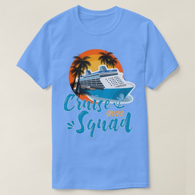 Camiseta Cruise Squad 2022, Férias do Navio de Cruzeiro da  (Frente do Design)