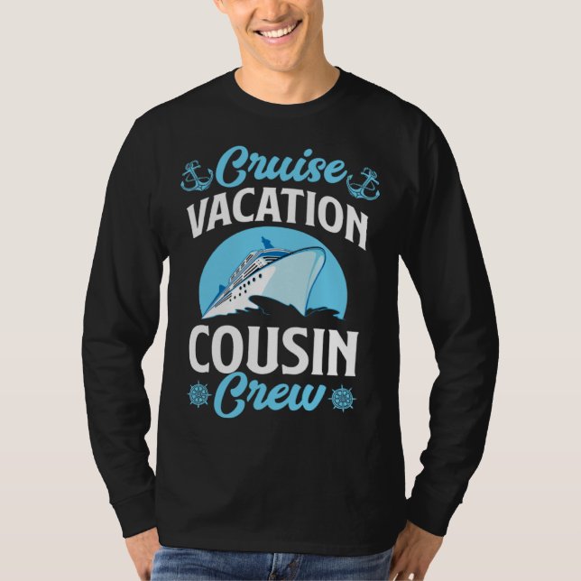 Camiseta Cruise Vacation Cousin Crew Matching Family Cruise (Frente)
