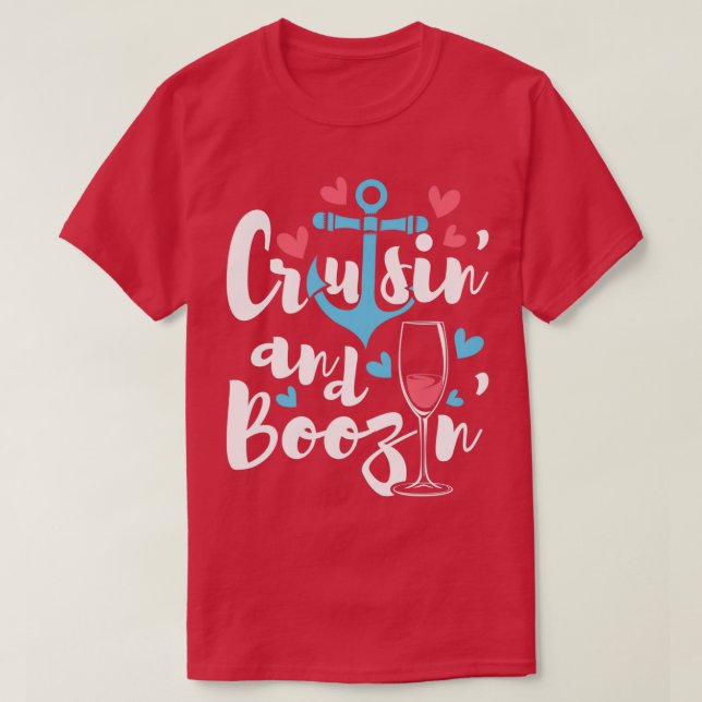 Camiseta Cruisin E Boozin Cruise Ship Cruising Lover Crui (Frente do Design)