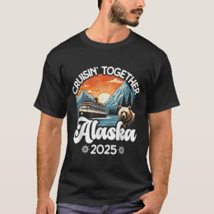 Camiseta Cruisin Together Alasca 2025 Família Amiga Alasca