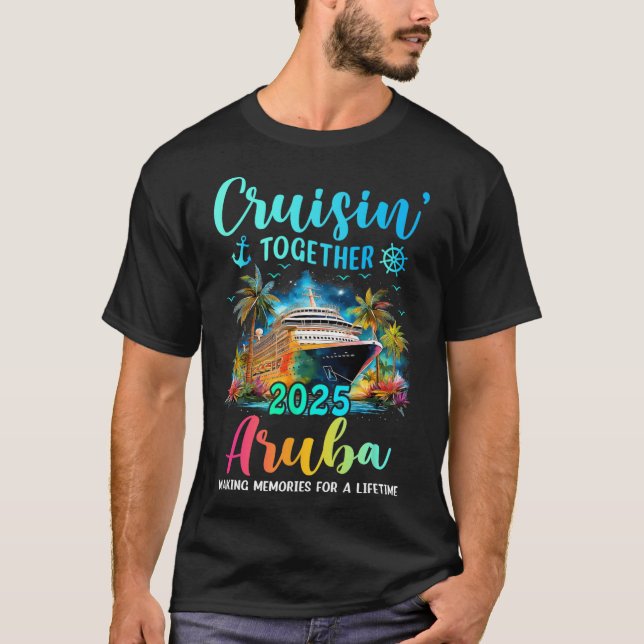 Camiseta Cruisin' Together Aru 2025 Family Cruise Vacation  (Frente)