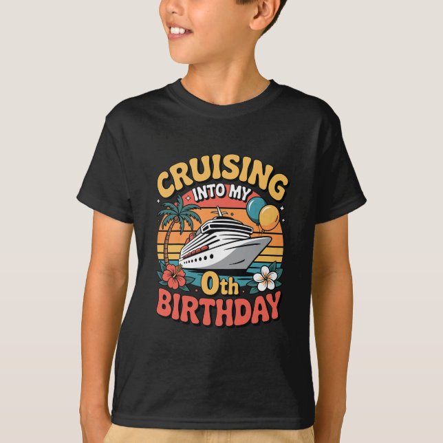 Camiseta Cruising Into My 0th Birthday  (Frente)