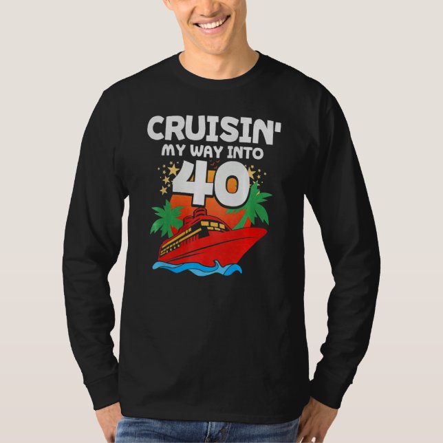 Camiseta Cruising My Way Into 40 (Frente)