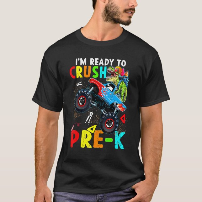 Camiseta Crush Pre K Dinossaur Monster Caminhão De Volta À  (Frente)