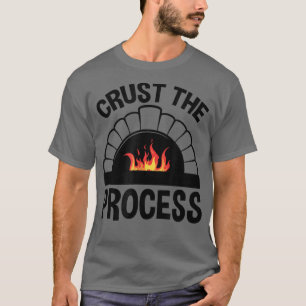 Camiseta Crust The Process, Pizzaiolo Pizza Lover 