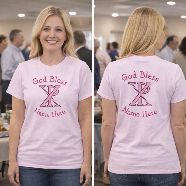 Camiseta Cruz Cristã Chi Ro Rosa Personalizada (Personalized Christian Women's T-shirt with pink ChiRo Cross.Above GOD BLESS. Below a place for name)