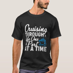 Camiseta Cruzando Ao Longo Da Vida Um Porto Por Vez Cruzand