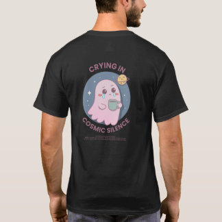 Camiseta Crying in Cosmic Silence – Cute Existential Ghost 