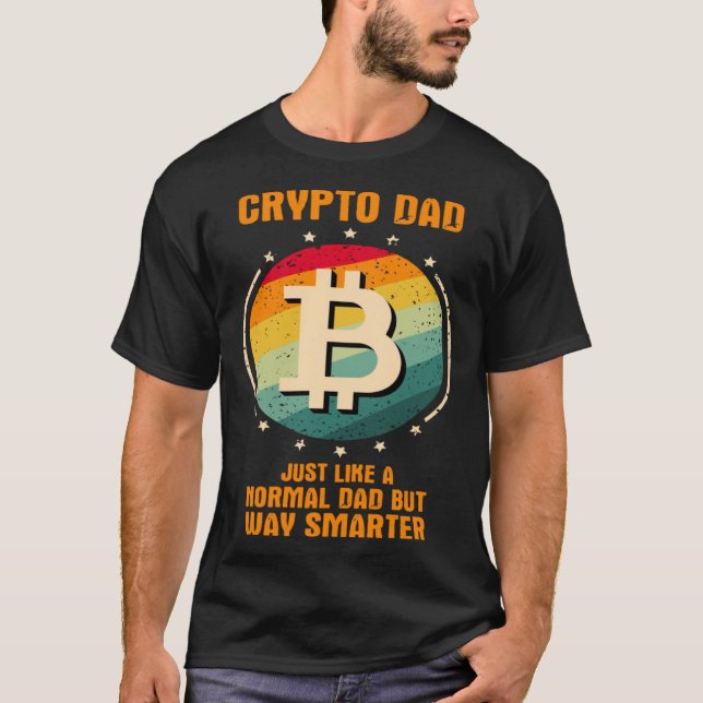 Camiseta Crypto Dad just like a normal dad but way smarter (Frente)