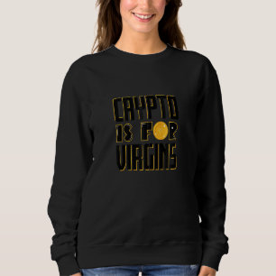 Camiseta Crypto É Para Virgens Engraçados Cardano Tatim Cri