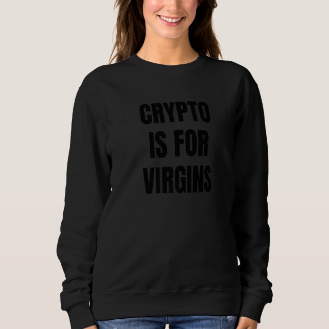 Camiseta Crypto é para Virgins Crypto Tee Crypto é para Vi (Frente)