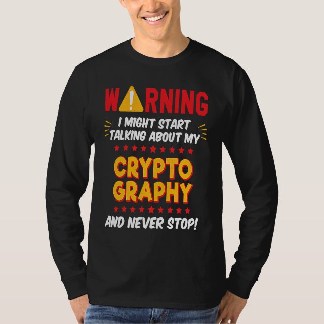 Camiseta Cryptography Cipher Hacker Joke Graphic (Frente)