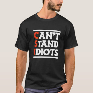 Camiseta CSI Não Suporta Idiotas _