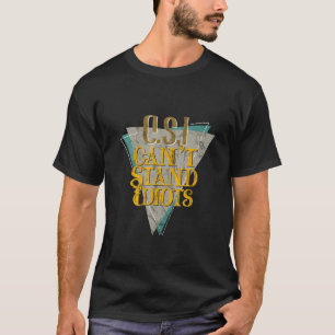 Camiseta Csi Não Suporta Idiotas _