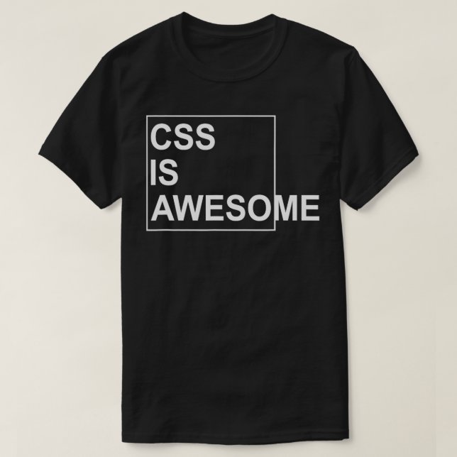 Camiseta CSS é um programador incrível para desenvolvedores (Frente do Design)
