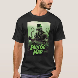 Camiseta Cthulhu Dia de São Patrício Erin Fica Louco Horror