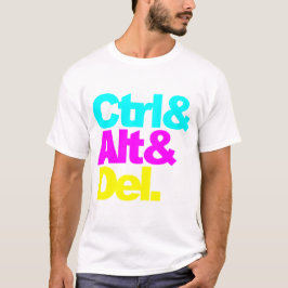 Camiseta Ctrl Alt Del, geek