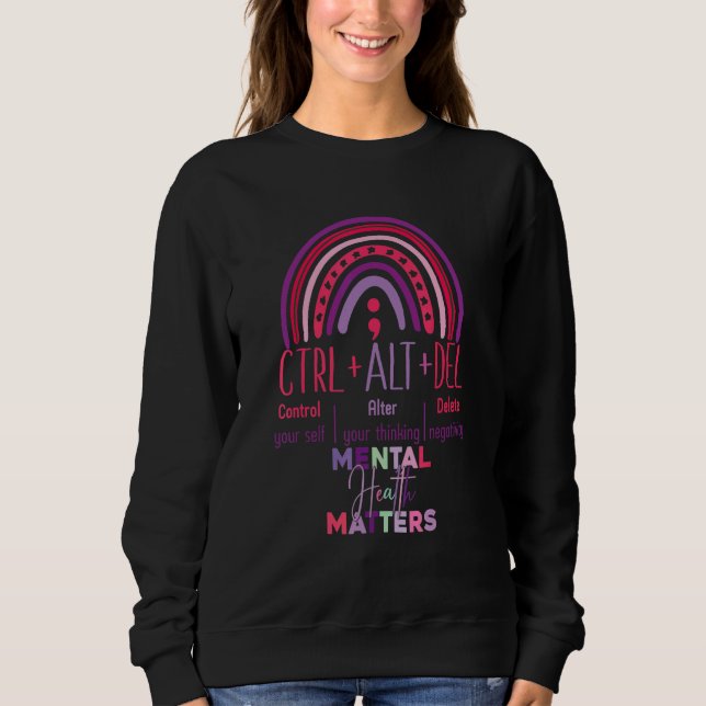 Camiseta Ctrl Alt delete mental health matters rainbow (Frente)