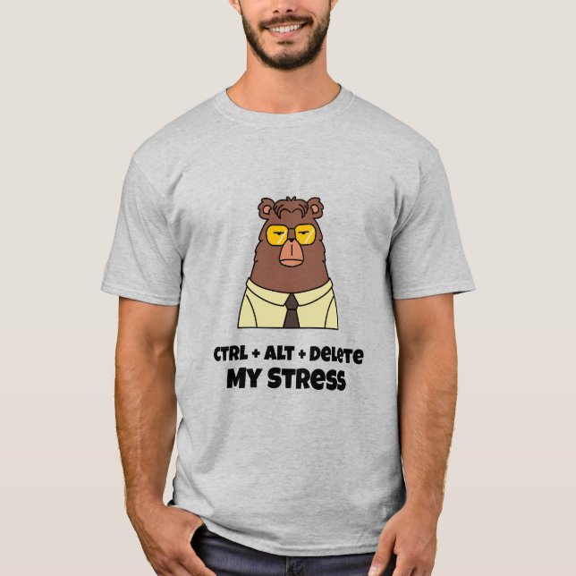 Camiseta Ctrl + Alt + Delete My Stress Busy Office (Frente)