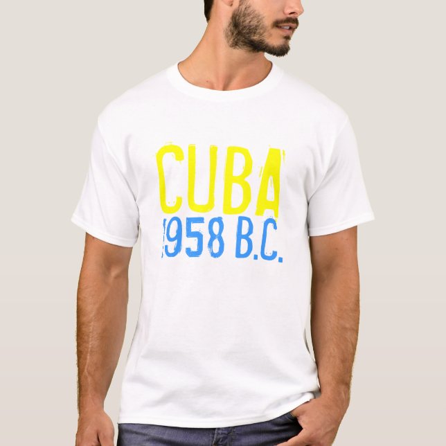 Camiseta CUBA 1958, (antes do castro) (Frente)