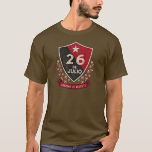 Camiseta Cuba 26 de Julio, Libertad o Muerte