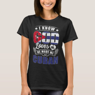 Camiseta Cuba Flag God Me ama Cubans