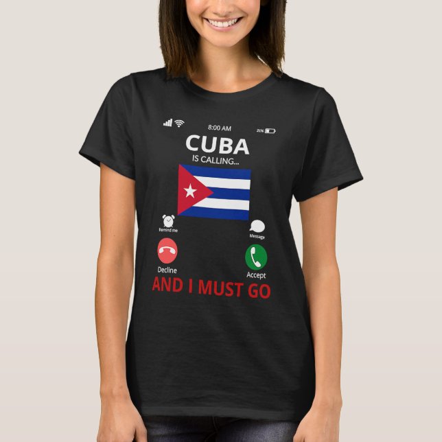 Camiseta Cuba Is Calling (Frente)