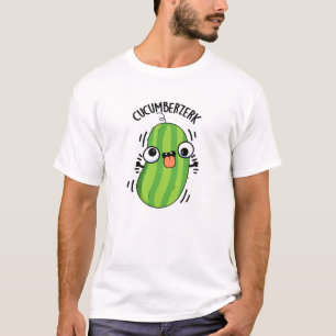 Camiseta Cucumberzerk Funny Berzerk Cucumber Pun