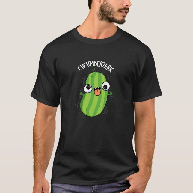 Camiseta Cucumberzerk Funny Berzerk Pepino Pun Dark BG (Frente)