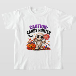 Camiseta Cuidado Caçador de Doces Citação Divertida de Múmi