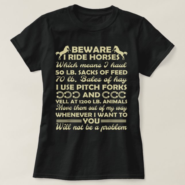 Camiseta Cuidado com a camisa-T de Cavalos de Corrida (Frente do Design)