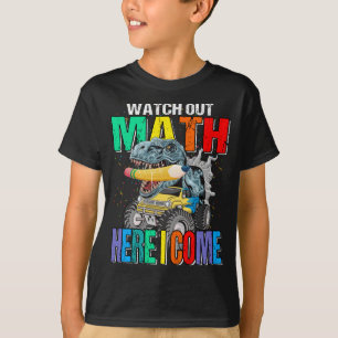 Camiseta Cuidado Com A Matemática, Vim O Monstro Do Dinossa