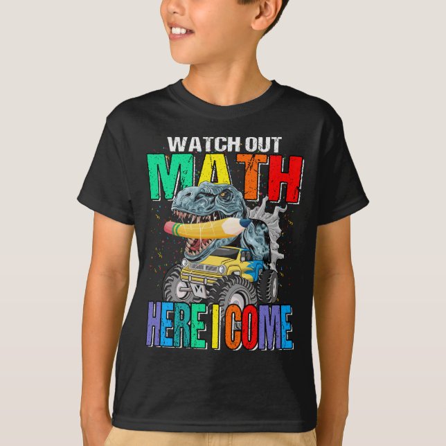 Camiseta Cuidado Com A Matemática, Vim O Monstro Do Dinossa (Frente)