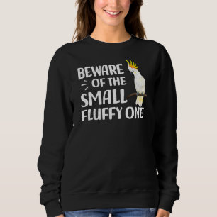 Camiseta Cuidado Com A Pequena Cockatoo De Pássaro Fluffy